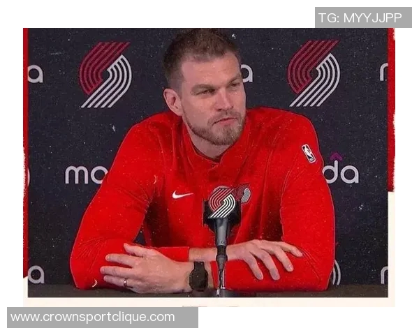 斯普利特回忆波波教诲称不熟悉队友将影响上场机会